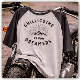 Chillicothe is for Dreamers Raglan