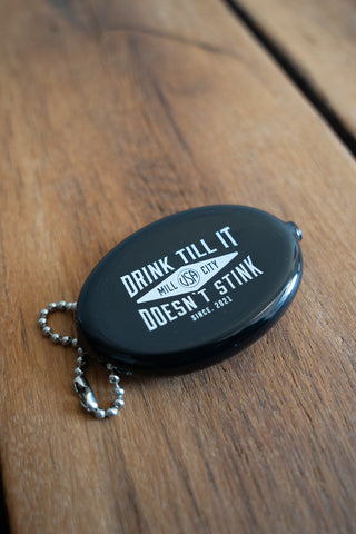 Drink Till It Doesn't Stink Coin Purse