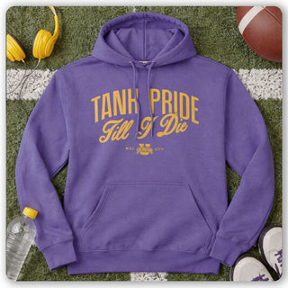 Tank Pride Till I Die Hoodie